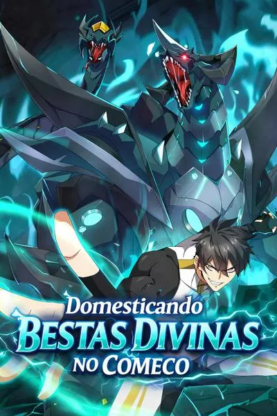 Domesticando Bestas Divinas no Começo